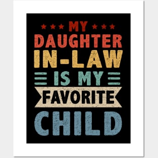 My Daughter In Law Is My Favorite Child Posters and Art